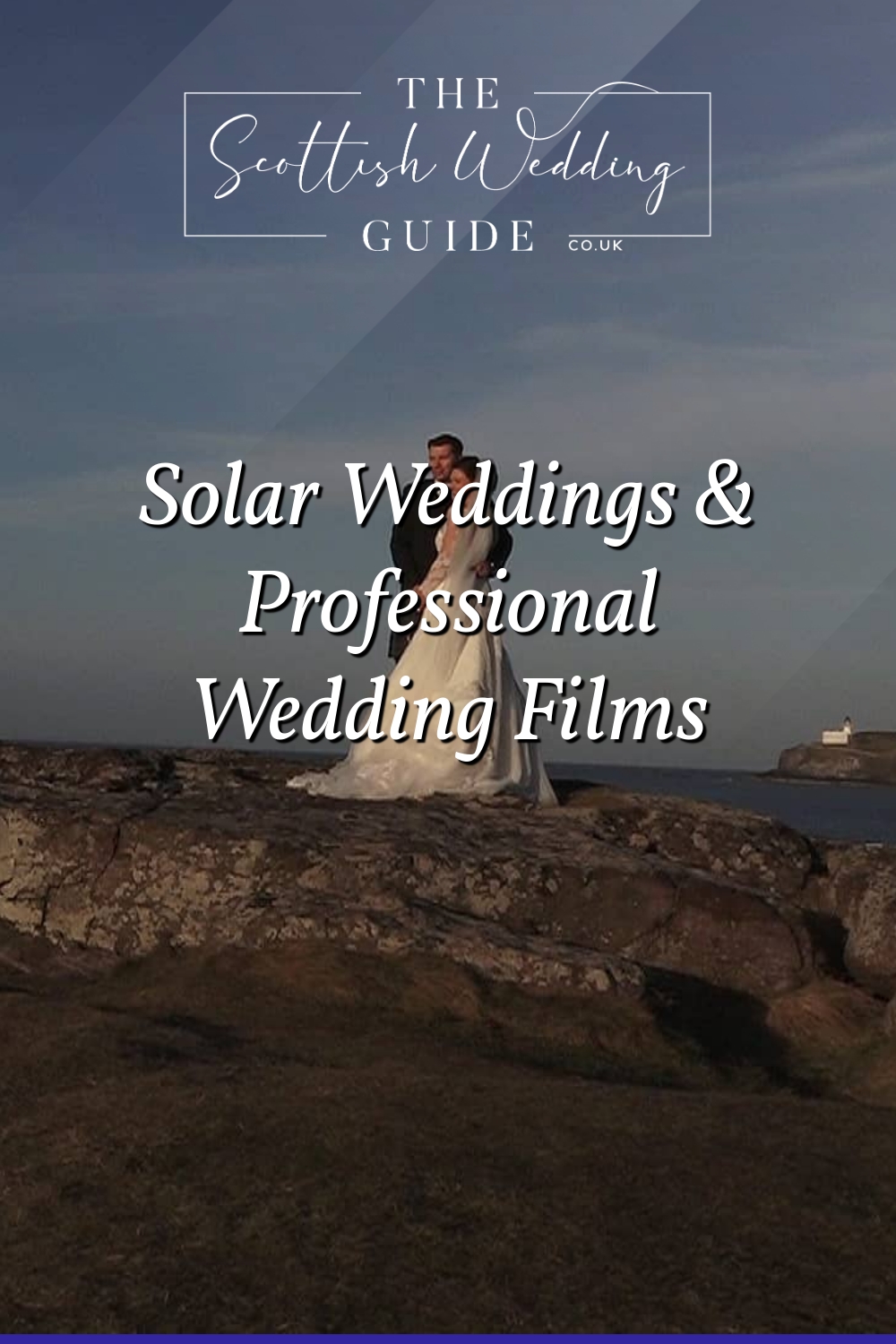 Solar Weddings & Professional Wedding Films