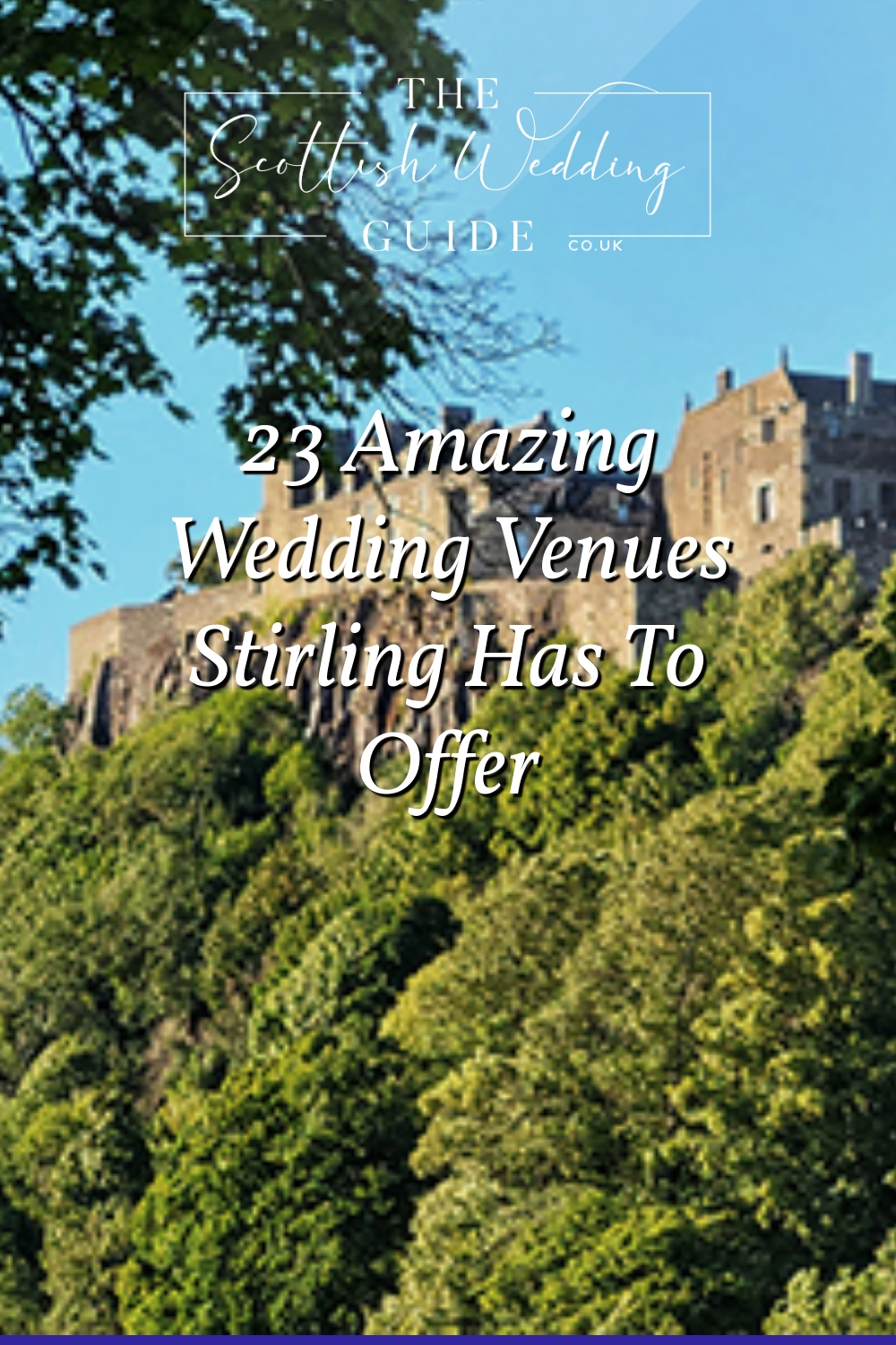 23 Amazing Wedding Venues Stirling Has To Offer
